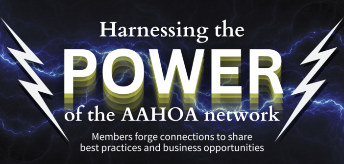 Harnessing the power of the AAHOA network